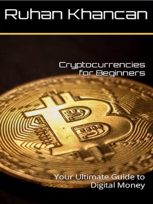 cover image of Cryptocurrencies for Beginners